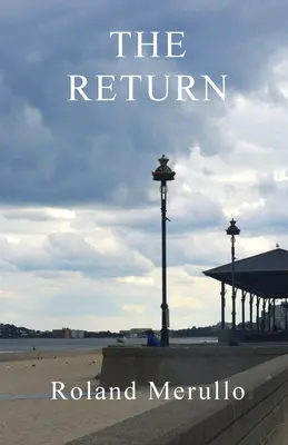 Die Rückkehr (Revere Beach Boulevard) - The Return (Revere Beach Boulevard)