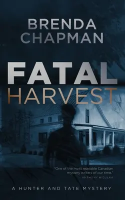 Tödliche Ernte: Ein Jäger und Tate-Krimi - Fatal Harvest: A Hunter and Tate Mystery