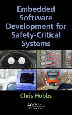 Entwicklung eingebetteter Software für sicherheitskritische Systeme - Embedded Software Development for Safety-Critical Systems