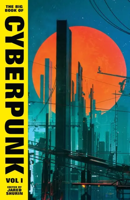 Großes Buch des Cyberpunk Bd. 1 - Big Book of Cyberpunk Vol. 1