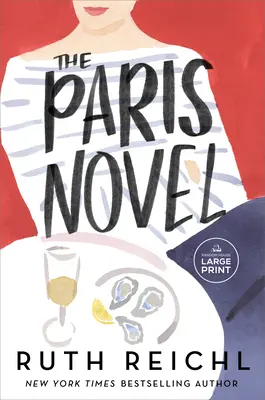 Der Paris-Roman - The Paris Novel