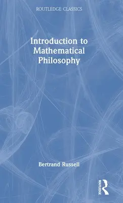 Einführung in die mathematische Philosophie - Introduction to Mathematical Philosophy