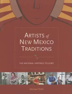 Künstler der Traditionen New Mexicos: Die National Heritage Fellows - Artists of New Mexico Traditions: The National Heritage Fellows