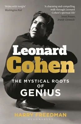 Leonard Cohen: Die mystischen Wurzeln des Genies - Leonard Cohen: The Mystical Roots of Genius
