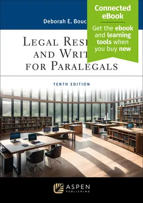 Juristische Recherche und Schreiben für Rechtsanwaltsfachangestellte: [Connected Ebook] - Legal Research and Writing for Paralegals: [Connected Ebook]