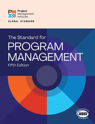 Der Standard für Programmmanagement - Fünfte Auflage - The Standard for Program Management - Fifth Edition