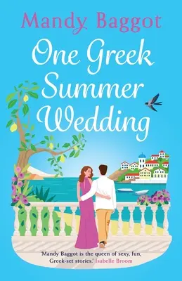 Eine griechische Sommerhochzeit - One Greek Summer Wedding