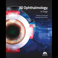 3D-Augenheilkunde bei Hunden - 3D Ophthalmology in Dogs