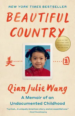 Schönes Land: Erinnerungen an eine undokumentierte Kindheit - Beautiful Country: A Memoir of an Undocumented Childhood