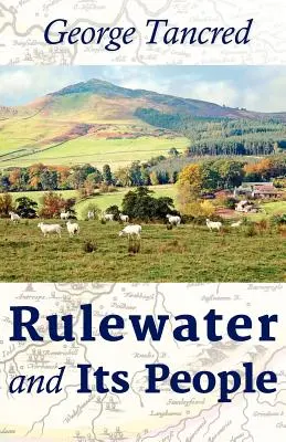 Rulewater und seine Bewohner - Rulewater and Its People
