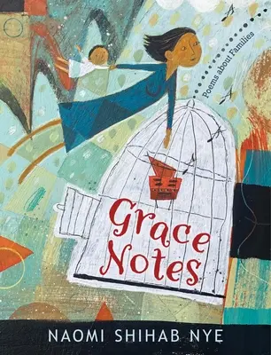 Gnaden-Notizen: Gedichte über Familien - Grace Notes: Poems about Families