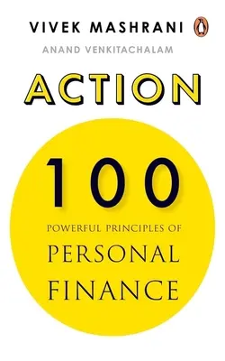Handeln: 100 kraftvolle Prinzipien der persönlichen Finanzen - Action: 100 Powerful Principles of Personal Finance