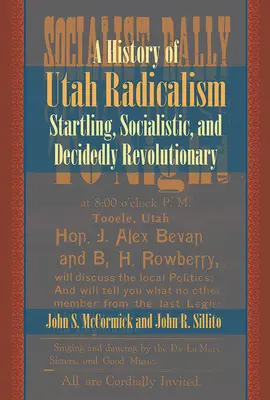 Geschichte des Utah-Radikalismus - History of Utah Radicalism