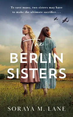 Die Berliner Schwestern - The Berlin Sisters