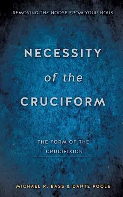 Die Notwendigkeit der Kreuzesform - Necessity of the Cruciform