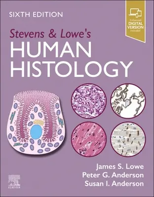 Stevens & Lowes Histologie des Menschen - Stevens & Lowe's Human Histology
