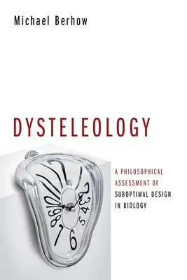 Dysteleologie - Dysteleology