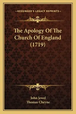 Die Apologie der Kirche von England - The Apology Of The Church Of England