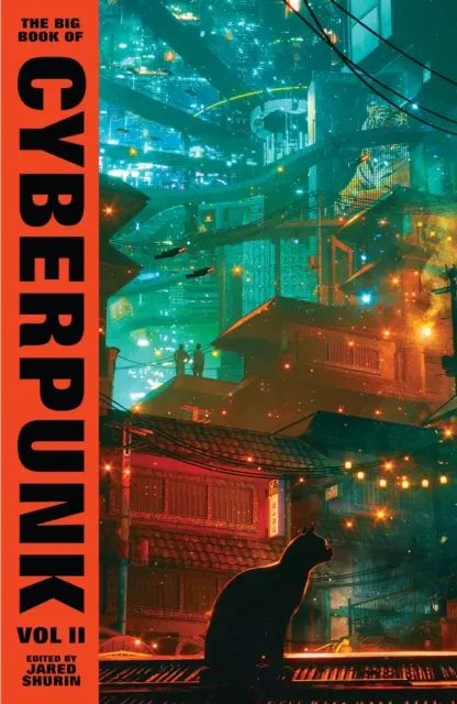 Großes Buch des Cyberpunk Band 2 - Big Book of Cyberpunk Vol. 2