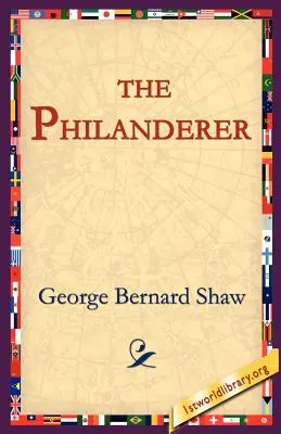 Der Philanderer - The Philanderer