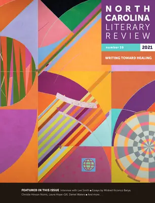 Literaturzeitschrift North Carolina: Nummer 30, 2021 - North Carolina Literary Review: Number 30, 2021