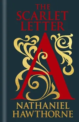 Der scharlachrote Buchstabe - The Scarlet Letter