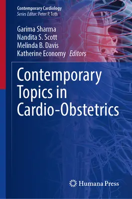 Aktuelle Themen der Kardio-Obstetrie - Contemporary Topics in Cardio-Obstetrics