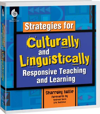Strategien für kultur- und sprachbewusstes Lehren und Lernen - Strategies for Culturally and Linguistically Responsive Teaching and Learning