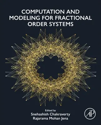 Berechnung und Modellierung für Systeme fraktionaler Ordnung - Computation and Modeling for Fractional Order Systems