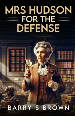 Mrs. Hudson zur Verteidigung - Mrs. Hudson For The Defense