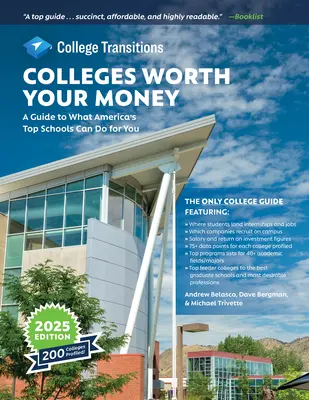 Colleges, die ihr Geld wert sind: Ein Leitfaden, was Amerikas Top-Schulen für Sie tun können - Colleges Worth Your Money: A Guide to What America's Top Schools Can Do for You