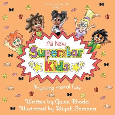 Alle neuen Superstar-Kinder: Moralischer Reimspaß - All New Superstar Kids: Rhyming Moral Fun
