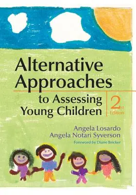 Alternative Ansätze zur Beurteilung von Kleinkindern - Alternative Approaches to Assessing Young Children