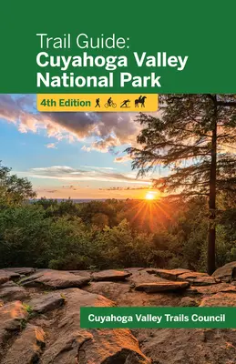 Wanderführer: Cuyahoga Valley National Park - Trail Guide: Cuyahoga Valley National Park