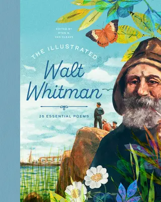 Der illustrierte Walt Whitman - The Illustrated Walt Whitman