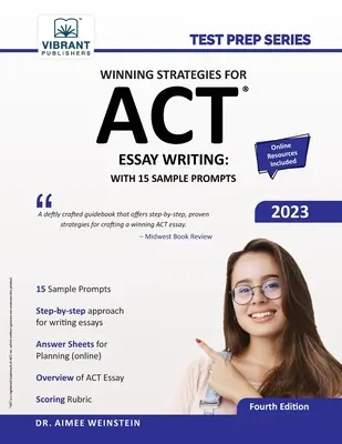 Erfolgreiche Strategien für das Schreiben von ACT-Aufsätzen: Mit 15 Musteraufsätzen - Winning Strategies For ACT Essay Writing: With 15 Sample Prompts