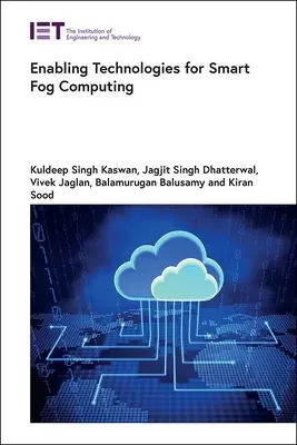 Grundlegende Technologien für Smart Fog Computing - Enabling Technologies for Smart Fog Computing