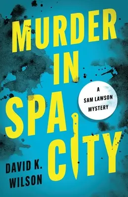 Mord in Spa City - Murder in Spa City