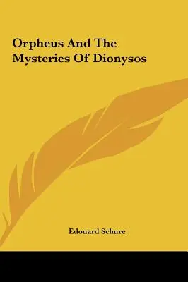 Orpheus und die Mysterien des Dionysos - Orpheus And The Mysteries Of Dionysos