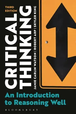 Kritisches Denken: Eine Einführung in gute Argumentation - Critical Thinking: An Introduction to Reasoning Well