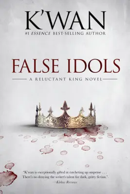 Falsche Idole: Ein Roman über den König der Widerspenstigen - False Idols: A Reluctant King Novel