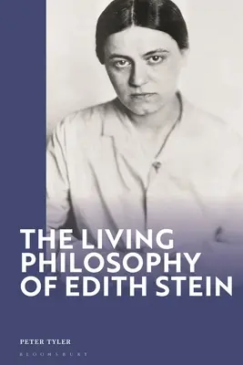 Die lebendige Philosophie von Edith Stein - The Living Philosophy of Edith Stein