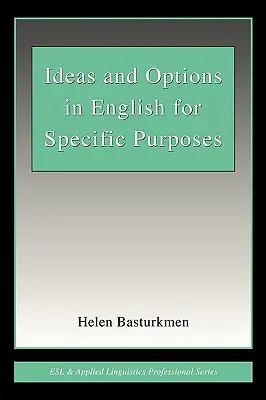 Ideen und Optionen in Englisch für besondere Zwecke - Ideas and Options in English for Specific Purposes