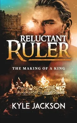 Der unwillige Herrscher: Die Entstehung eines Königs - Reluctant Ruler: The Making of a King