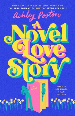 Eine neuartige Liebesgeschichte - A Novel Love Story