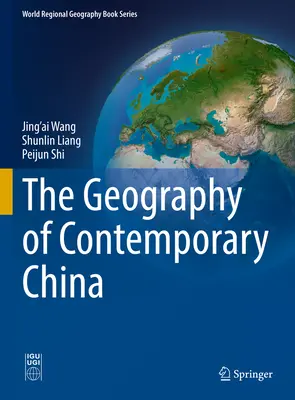 Die Geographie des heutigen China - The Geography of Contemporary China