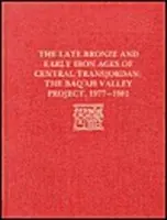 Späte Bronzezeit und frühe Eisenzeit in Centr - Das Baq`ah-Tal-Projekt, 1977-1981 - Late Bronze Age and Early Iron Ages of Centr – The Baq`ah Valley Project, 1977–1981