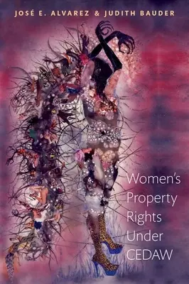 Die Eigentumsrechte der Frauen unter Cedaw - Women's Property Rights Under Cedaw