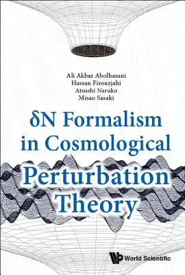 Delta-N-Formalismus in der kosmologischen Störungstheorie - Delta N Formalism in Cosmological Perturbation Theory