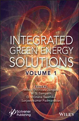 Integrierte grüne Energielösungen, Band 1 - Integrated Green Energy Solutions, Volume 1